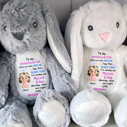 To My Granddaughter, When You Really Miss Me, Hug This Bunny Tight