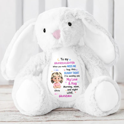 To My Granddaughter, When You Really Miss Me, Hug This Bunny Tight