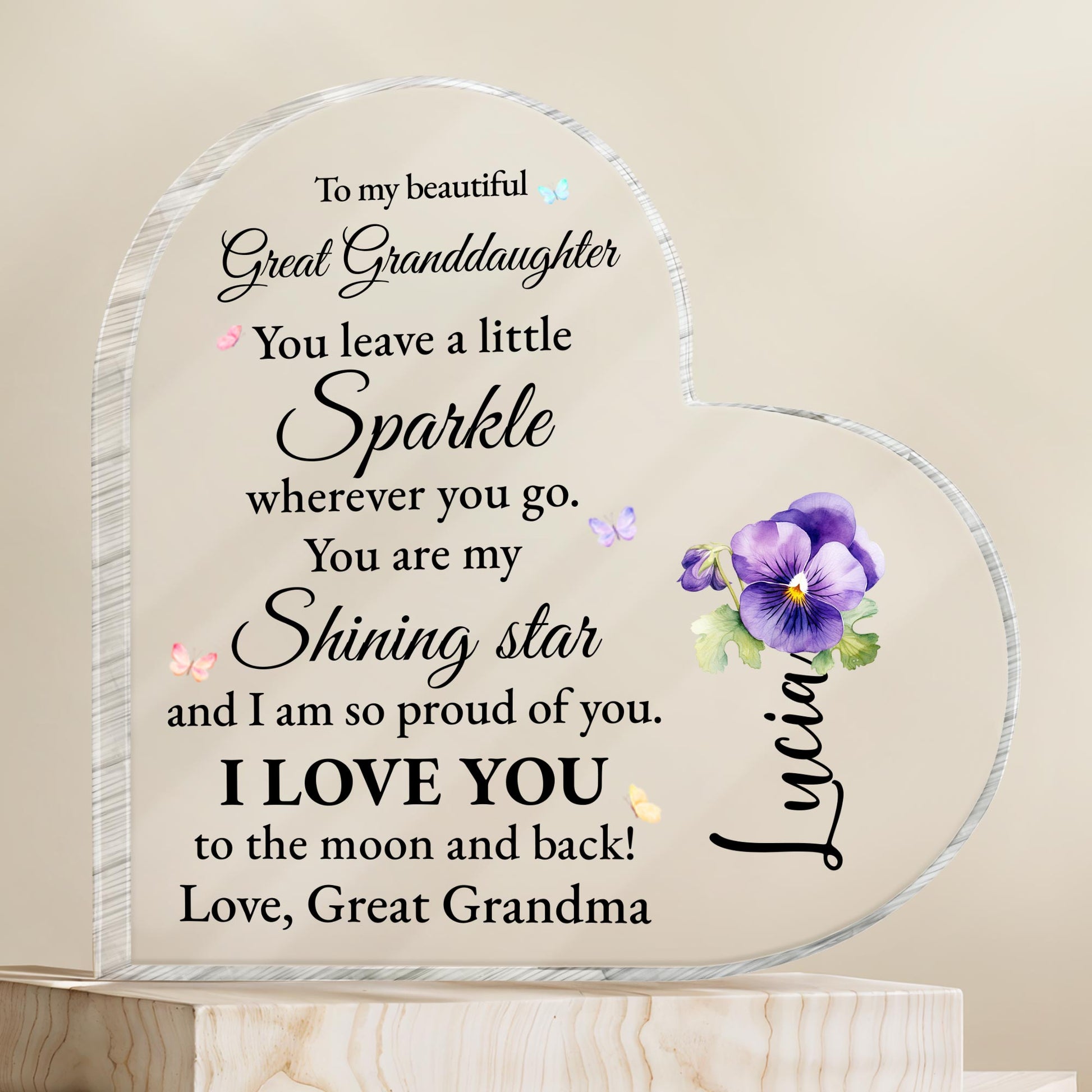 To My Beautiful Great Granddaughter, You Leave a Little Sparkle, Flowers And Butterflies