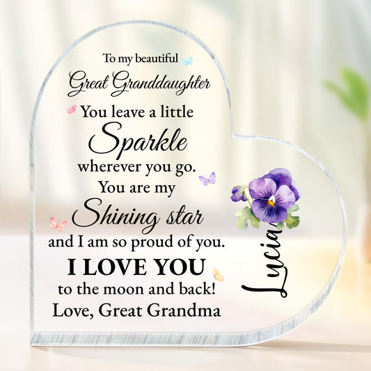 To My Beautiful Great Granddaughter, You Leave a Little Sparkle, Flowers And Butterflies