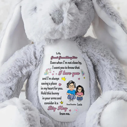 To My Great Granddaughter, Even when I'm not close by, Bunny and Hearts