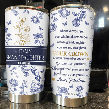 Whenever You Feel Overwhelmed, Remember Whose Granddaughter You Are, Flowers and Deer