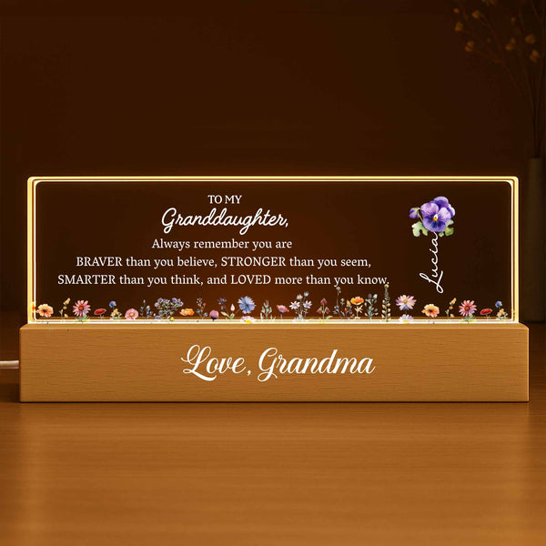 To My Granddaughter Always Remember You Are Braver Flowers