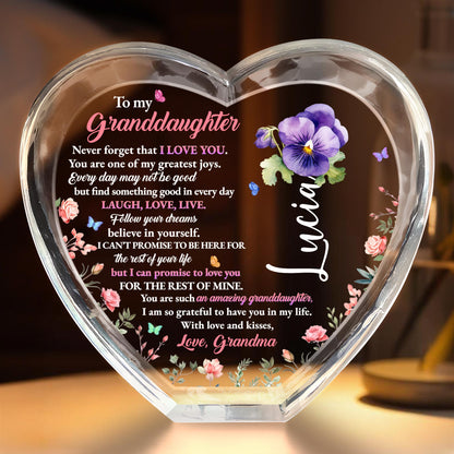 To My Granddaughter, Never forget that I love you, Heart and Flowers