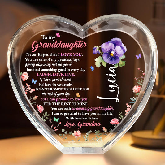 To My Granddaughter, Never forget that I love you, Heart and Flowers