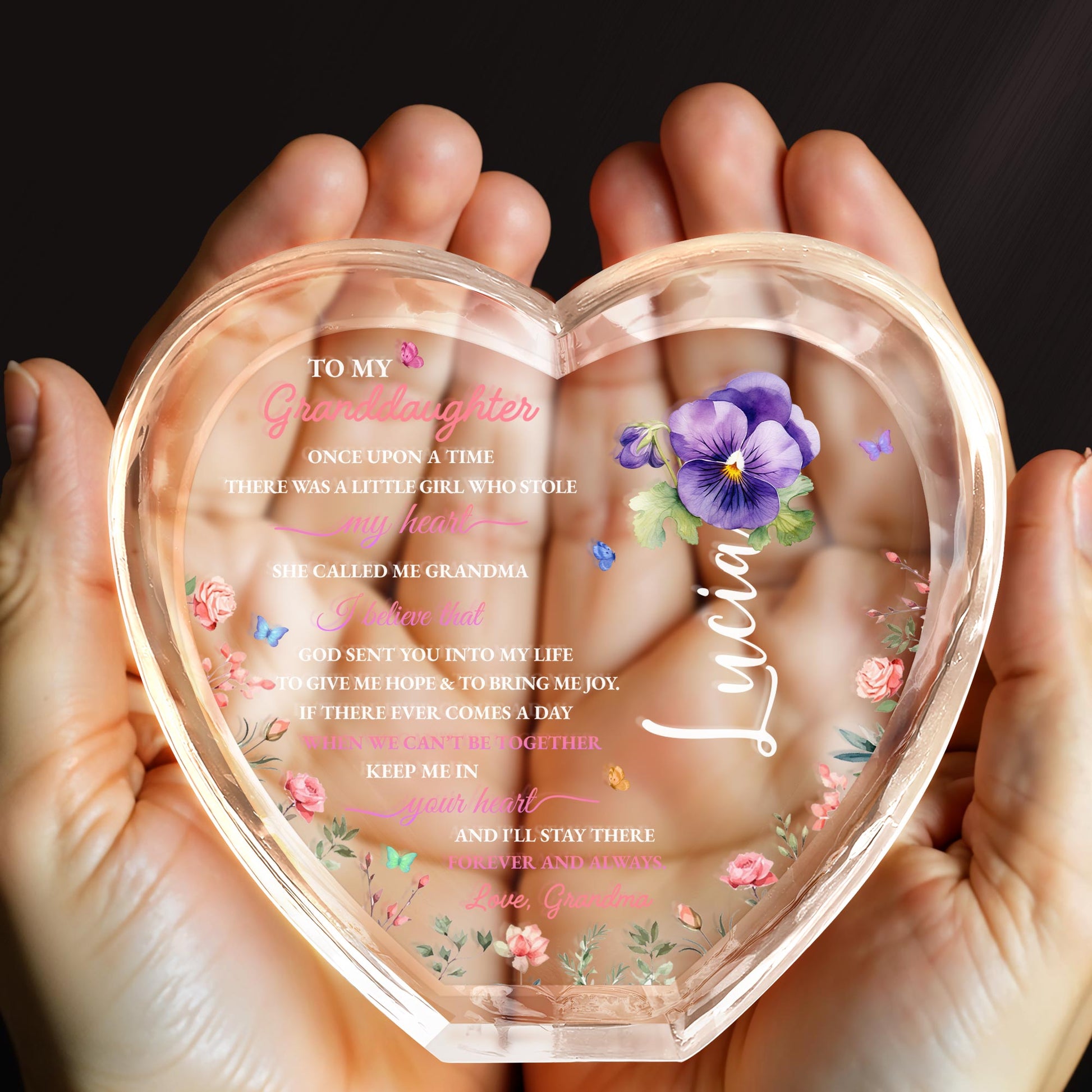 To My Granddaughter, Once Upon A Time There Was A Little Girl Who Stole My Heart, Flowers and Heart
