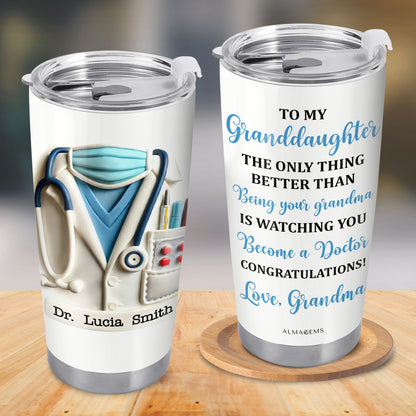 To My Granddaughter, The Only Thing Better Than, Doctor's Coat and Stethoscope