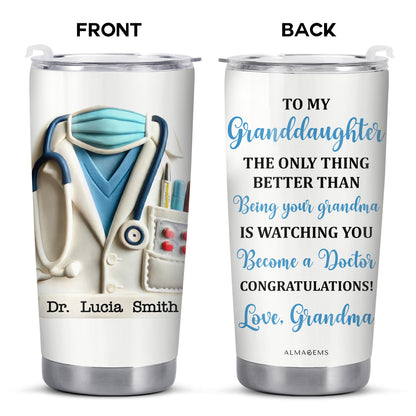 To My Granddaughter, The Only Thing Better Than, Doctor's Coat and Stethoscope