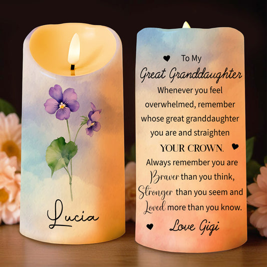 To My Great Granddaughter, Whenever You Feel Overwhelmed, Flowers and Candle