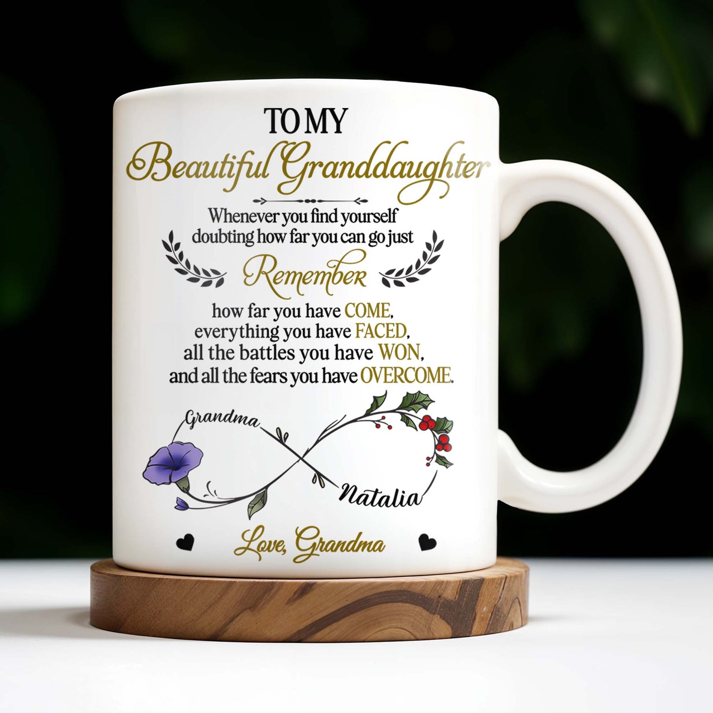 To My Beautiful Granddaughter, Remember How Far You Have Come, Flowers And Heart