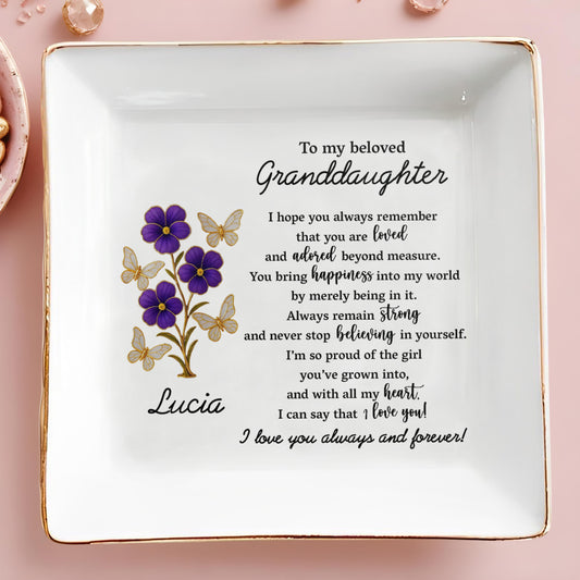 To My Beloved Granddaughter, Flowers And Butterflies