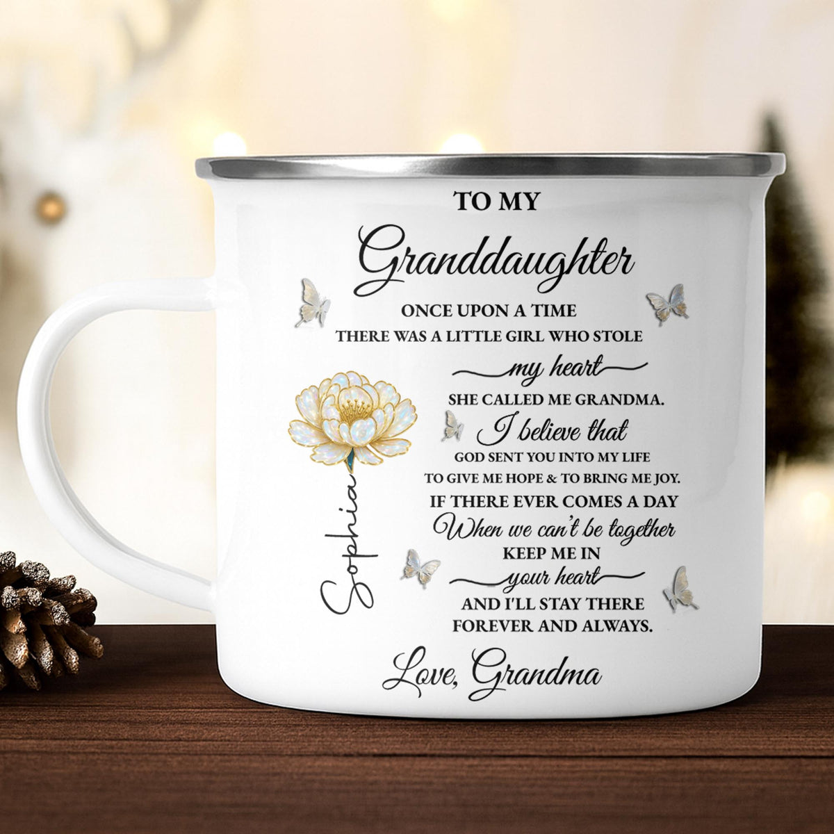 To My Granddaughter Once Upon A Time Flower And Butterfly - Personalized Custom Enamel Mug - GDT389_EMUG
