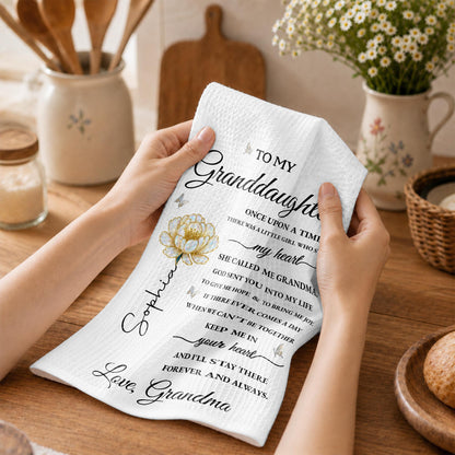 To My Granddaughter Once Upon A Time Flower And Butterfly - Personalized Kitchen Towel - GDT389_TOWL