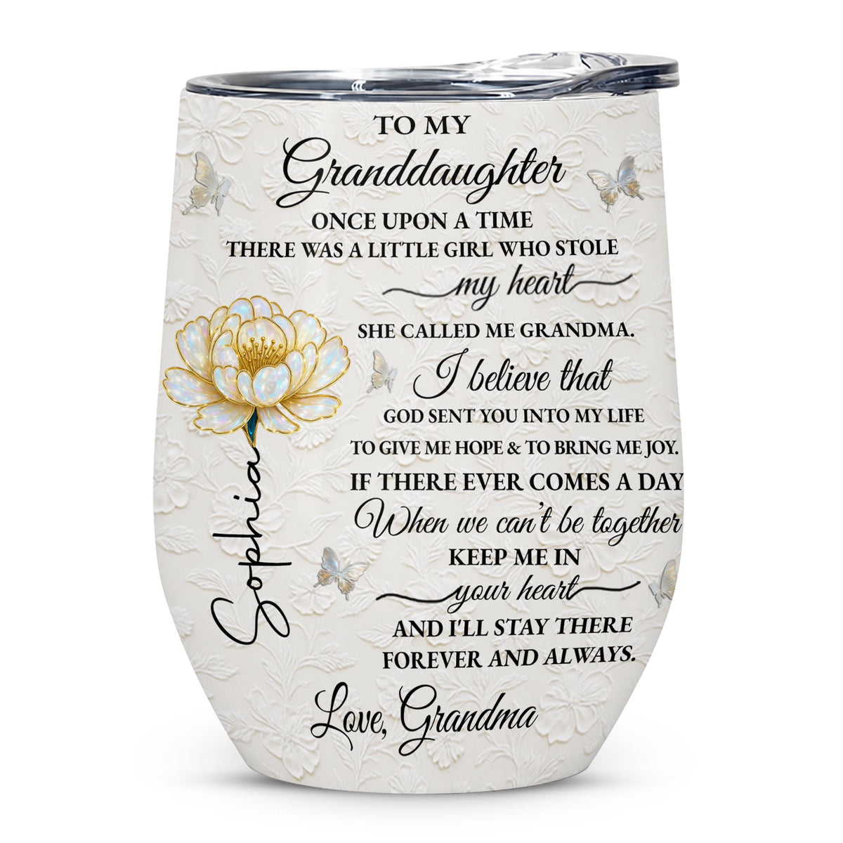 To My Granddaughter Once Upon A Time Birth Month Flower - Personalized Wine Tumbler - GDT389_WITUM