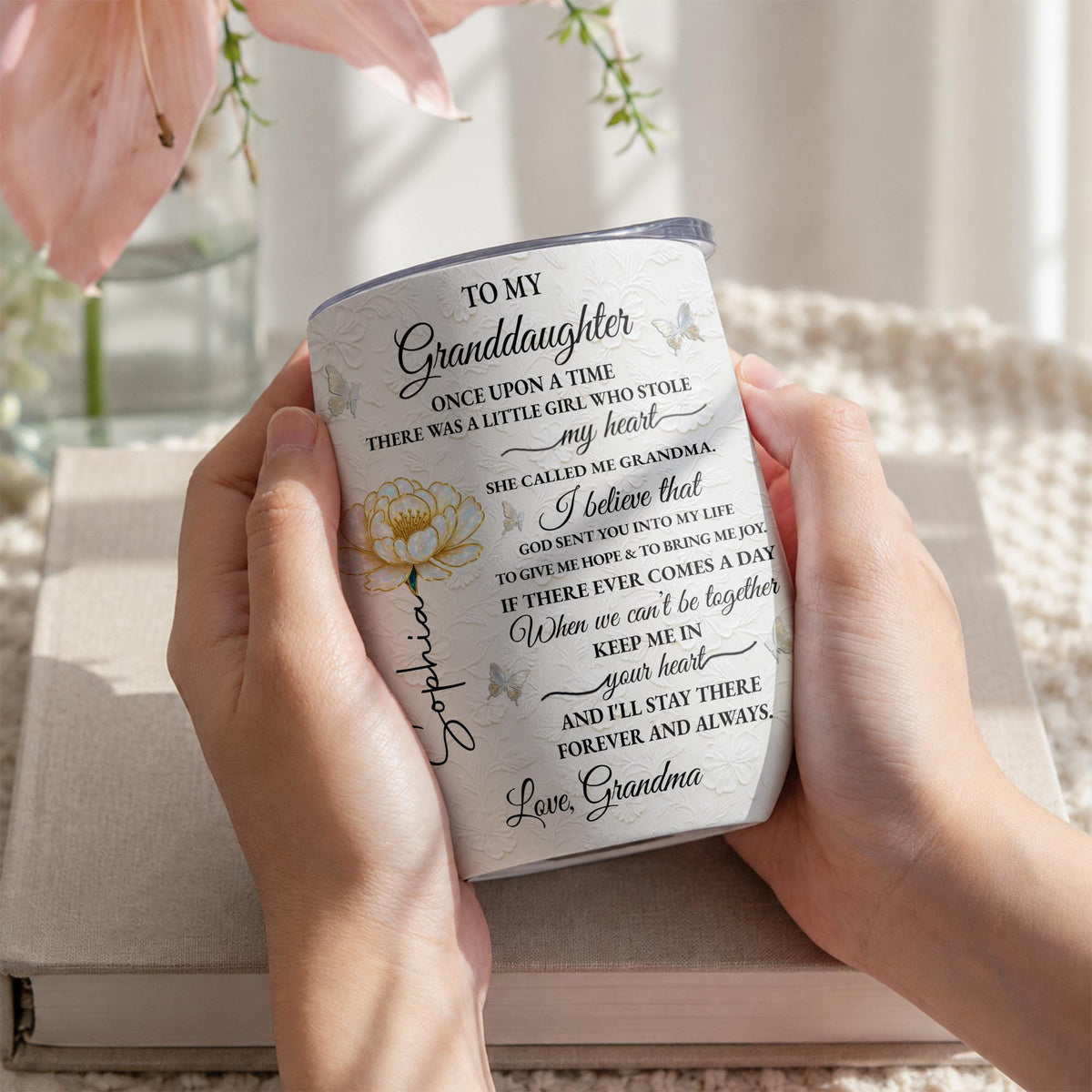To My Granddaughter Once Upon A Time Birth Month Flower - Personalized Wine Tumbler - GDT389_WITUM