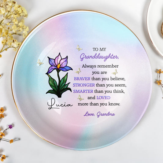 To My Granddaughter, Always Remember You Are Braver, Flower And Butterfly