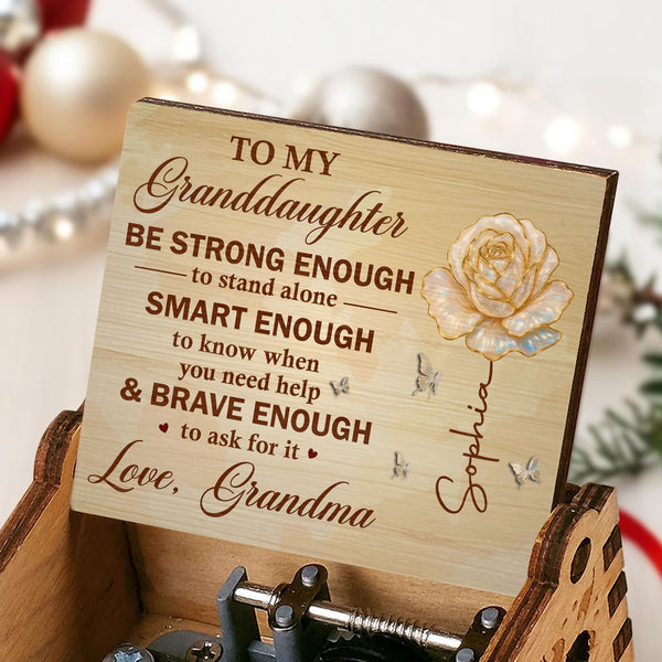To My Granddaughter, Be Strong, Smart, & Brave