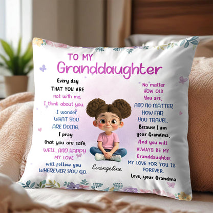 To My Granddaughter, Love Will Follow You Wherever You Go - Personalized Custom Pillow, Insert Included - GDT445_PLW