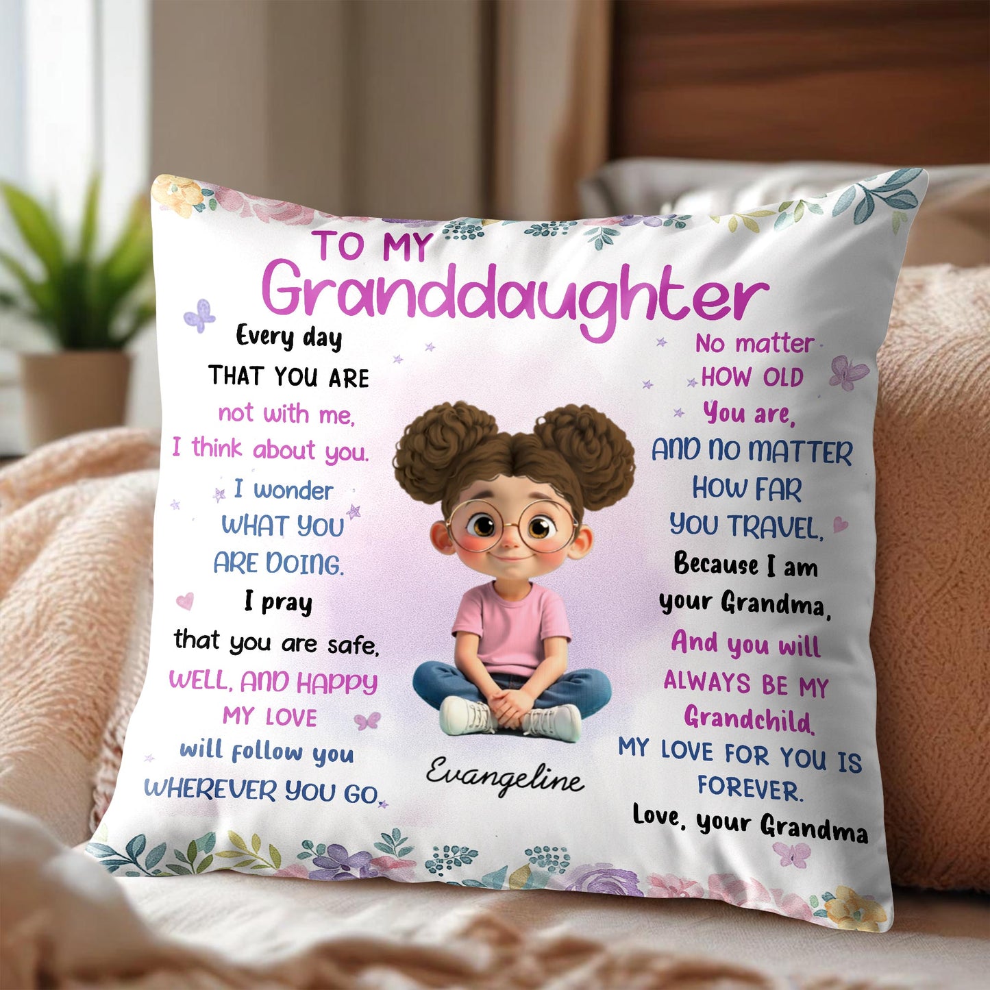 To My Granddaughter, Love Will Follow You Wherever You Go