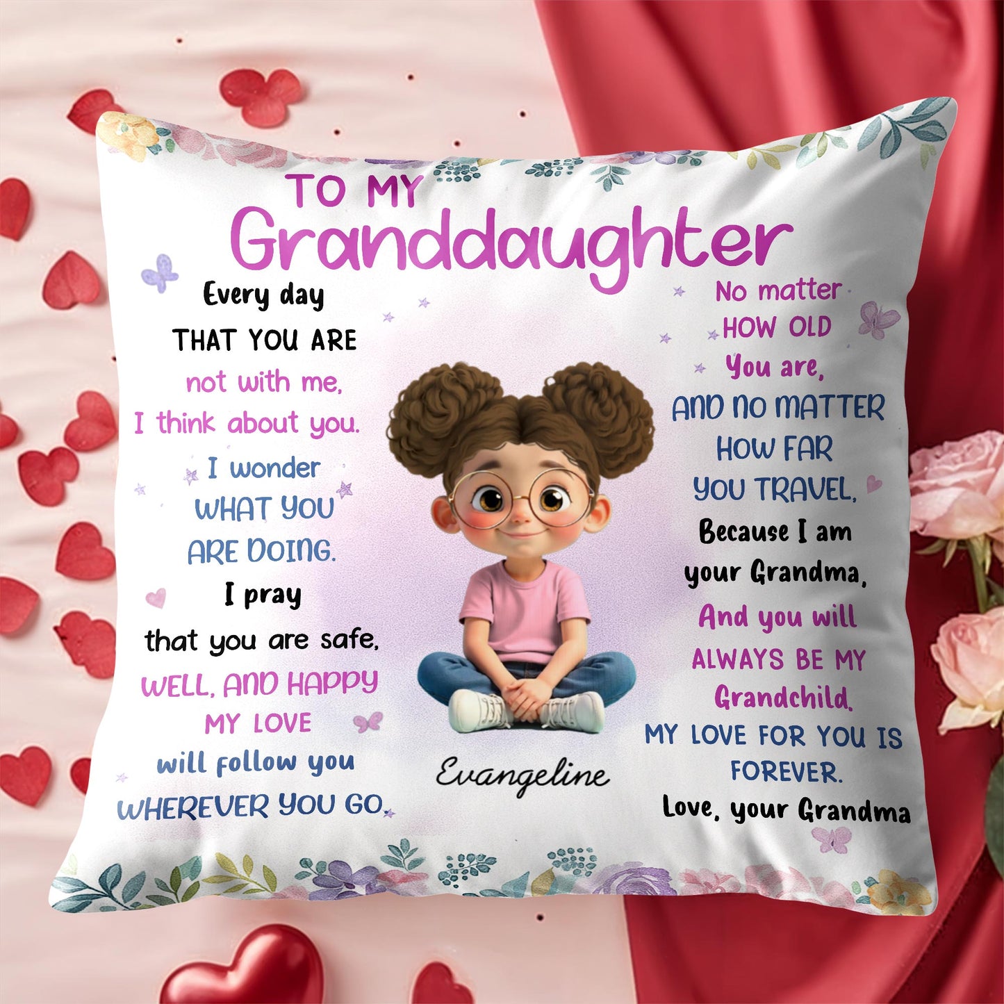 To My Granddaughter, Love Will Follow You Wherever You Go