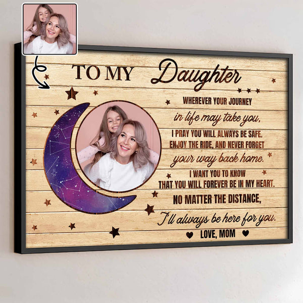 To My Daughter, Moon And Stars, Always Be Safe