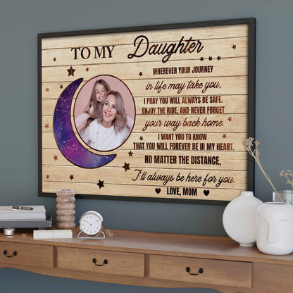 To My Daughter, Moon And Stars, Always Be Safe