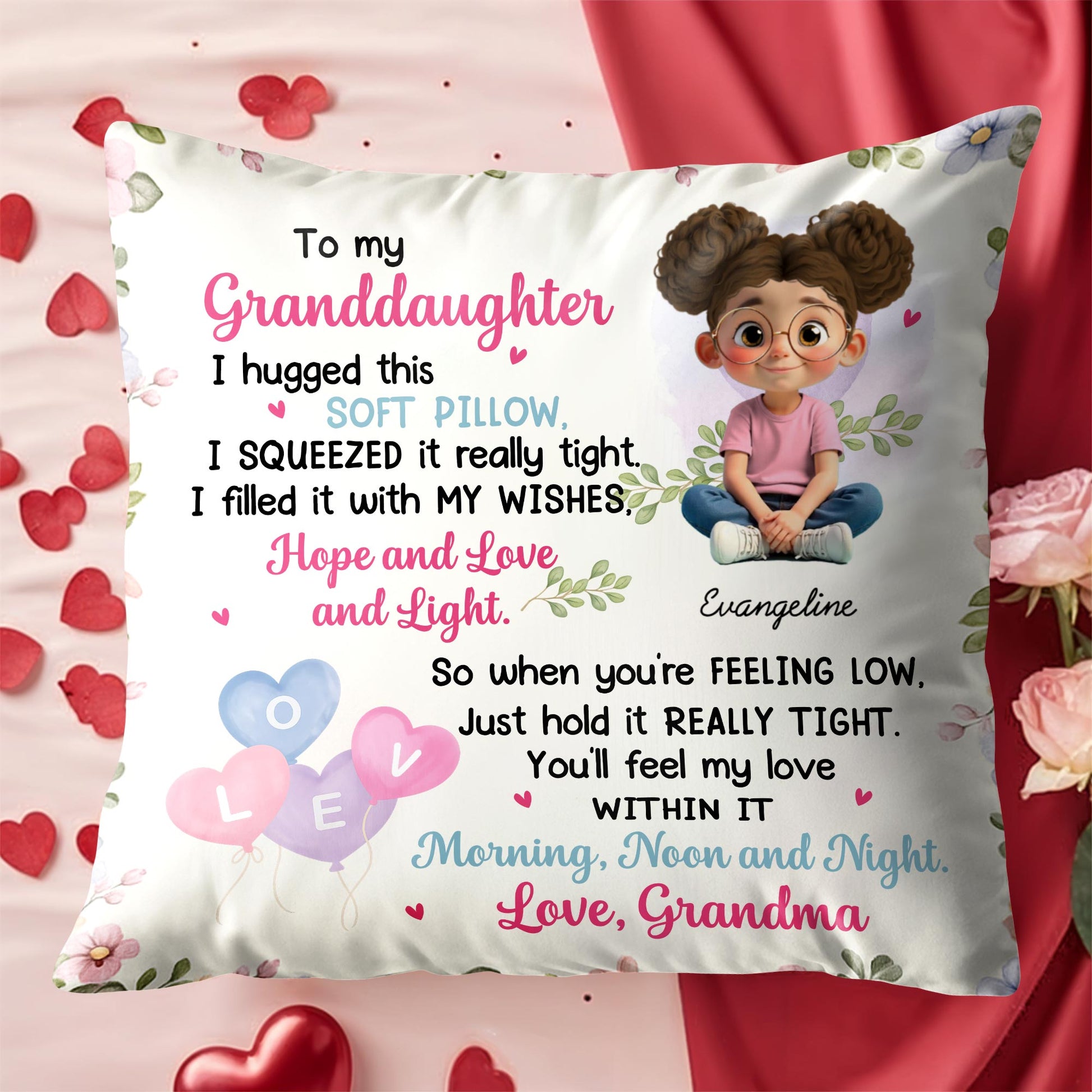 To My Granddaughter, Girl, Hearts, Flowers On Pillow