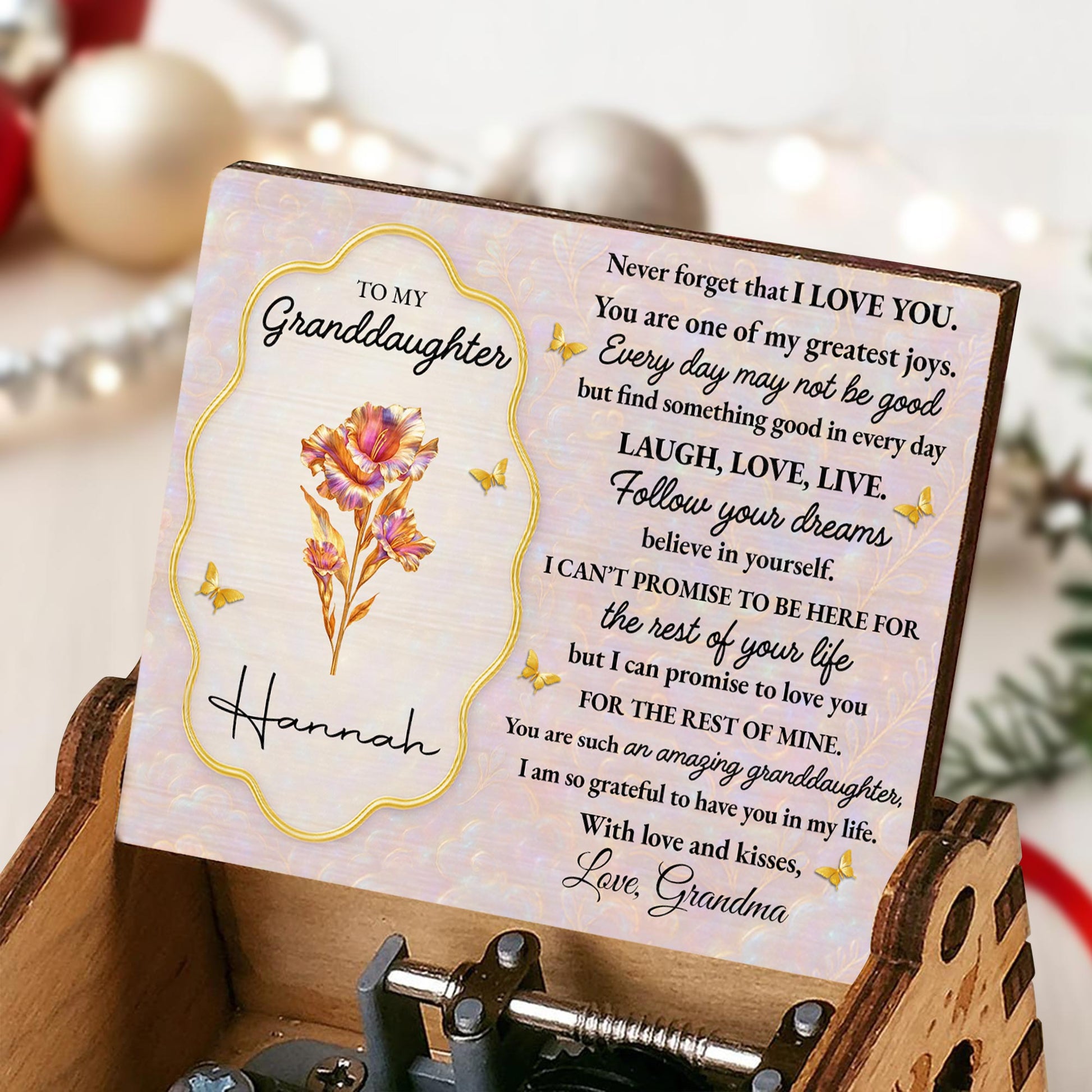 To My Granddaughter, Never Forget I Love You, Flowers and Butterflies