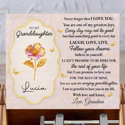 To My Granddaughter, Never Forget I Love You, Flowers and Butterflies
