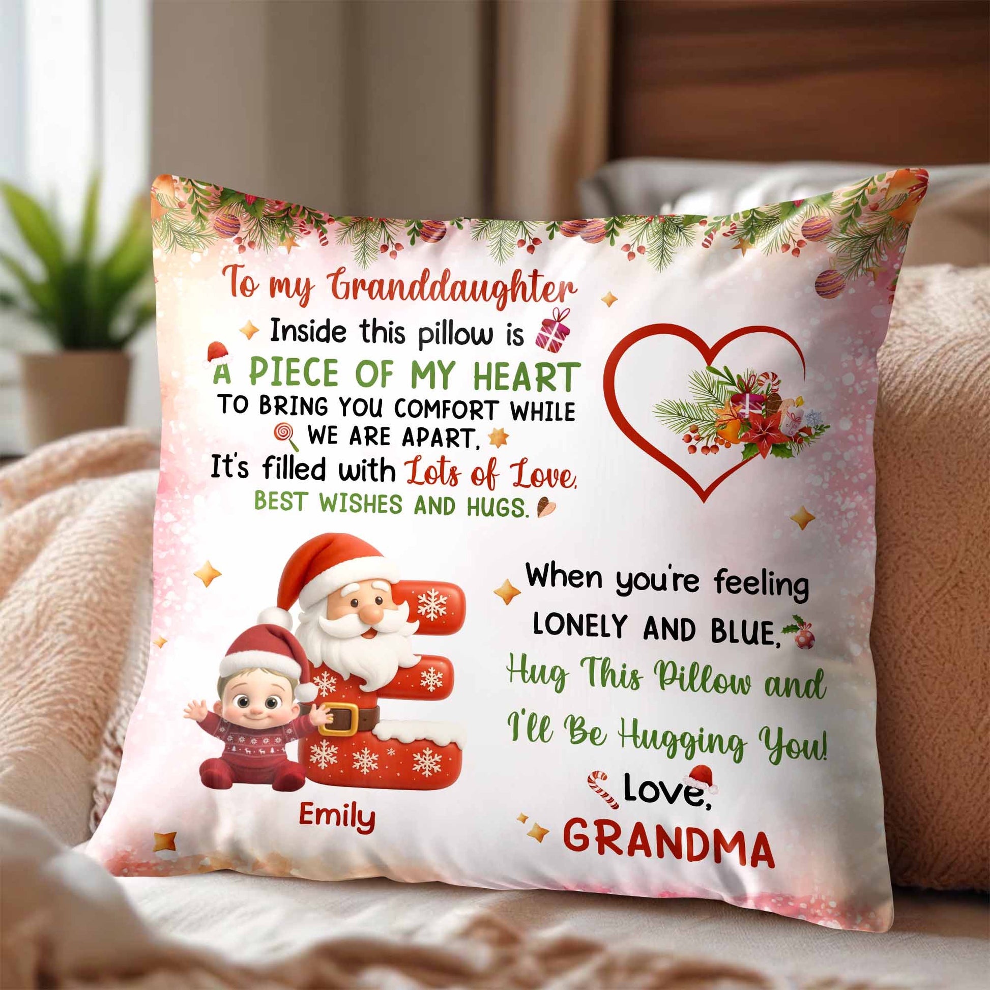 To My Granddaughter, A Piece Of My Heart Pillow With Santa And Elf