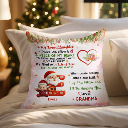 To My Granddaughter, A Piece Of My Heart Pillow With Santa And Elf