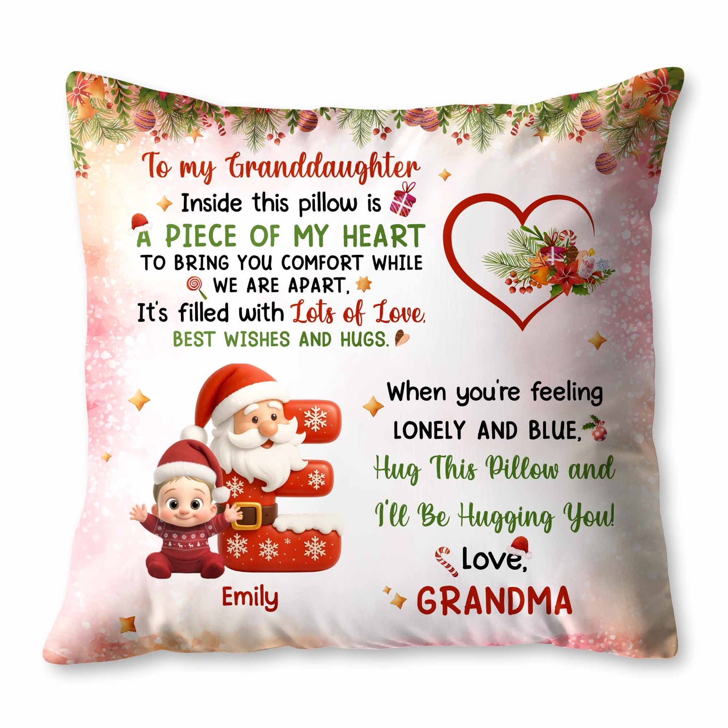 To My Granddaughter, A Piece Of My Heart Pillow With Santa And Elf