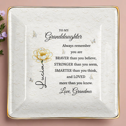 Always Remember You Are Braver, Stronger, Smarter And Loved