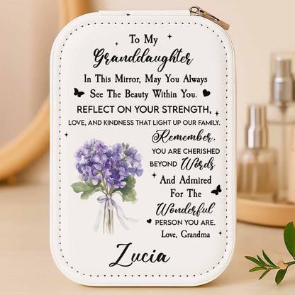 To My Granddaughter, Reflect On Your Strength, With Flowers