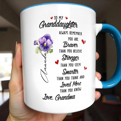 To My Granddaughter, Always Remember You Are Braver, Stronger