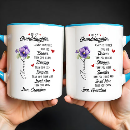 To My Granddaughter, Always Remember You Are Braver, Stronger