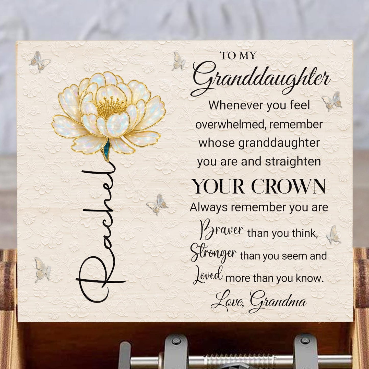 To My Granddaughter, Remember Your Crown, Flower and Butterflies