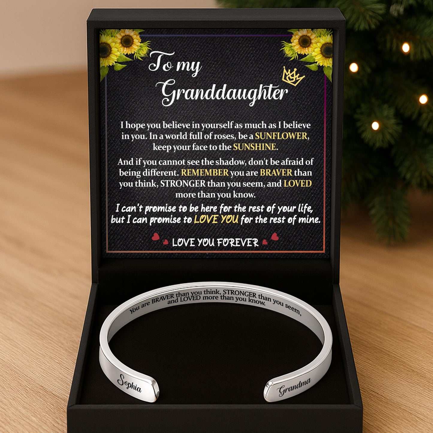 Braver, Stronger, Loved More Than You Know, Sunflower