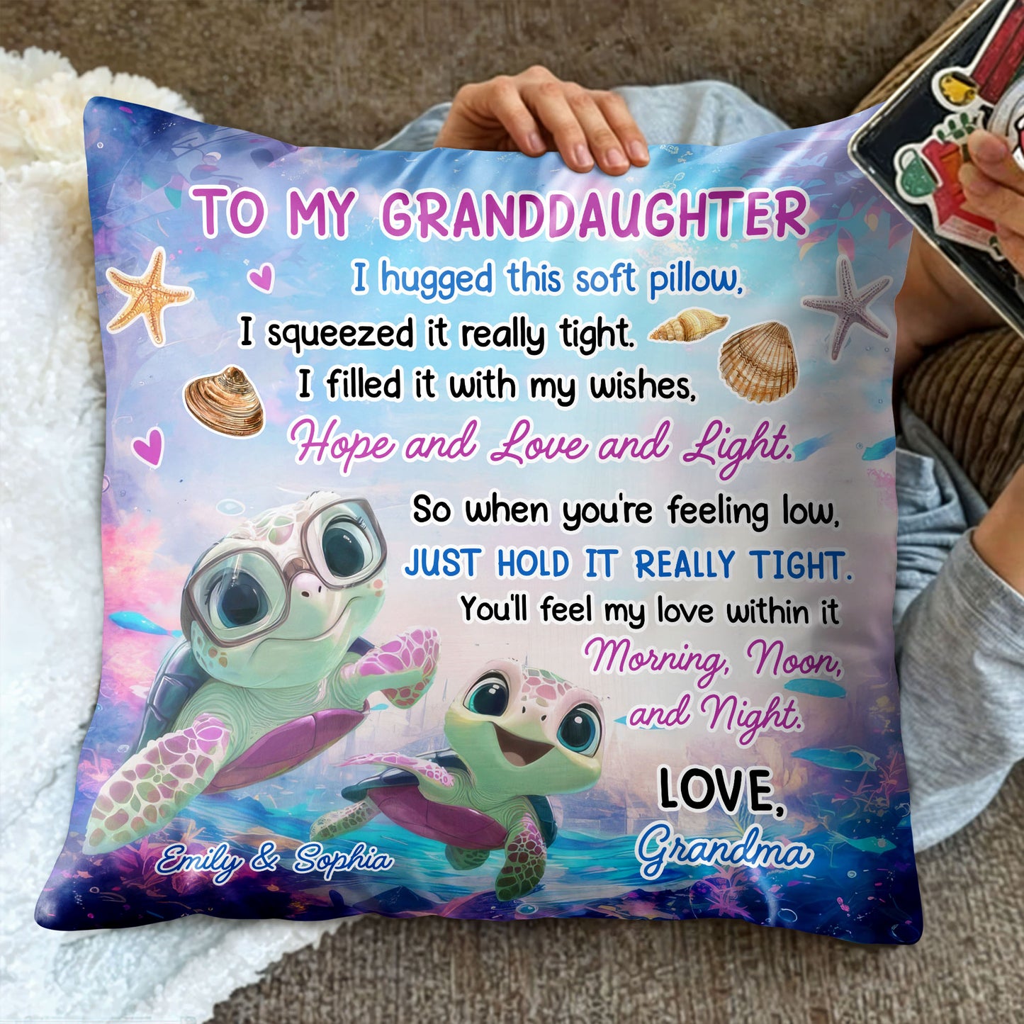 To My Granddaughter, Hugged This Soft Pillow, Turtles And Sea Shells