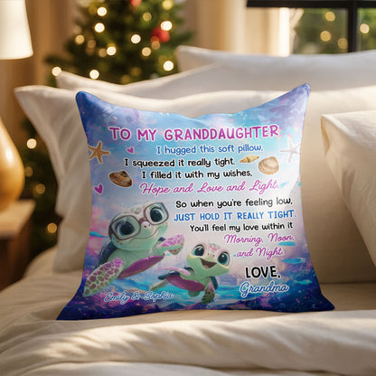 To My Granddaughter, Hugged This Soft Pillow, Turtles And Sea Shells