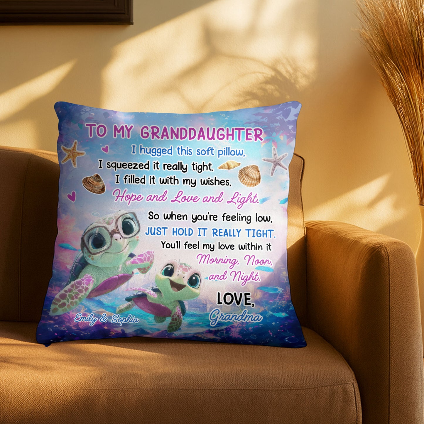 To My Granddaughter, Hugged This Soft Pillow, Turtles And Sea Shells