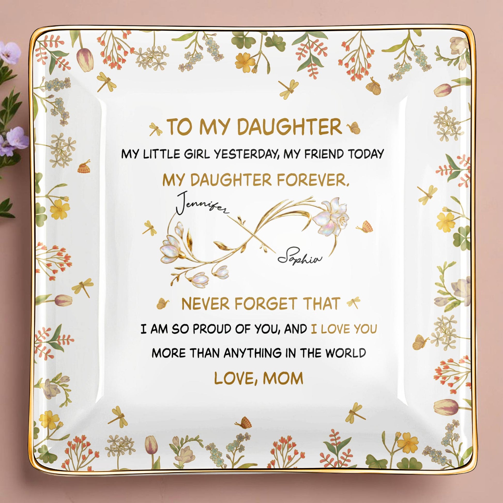To My Daughter, My Little Girl Yesterday, Flowers Design