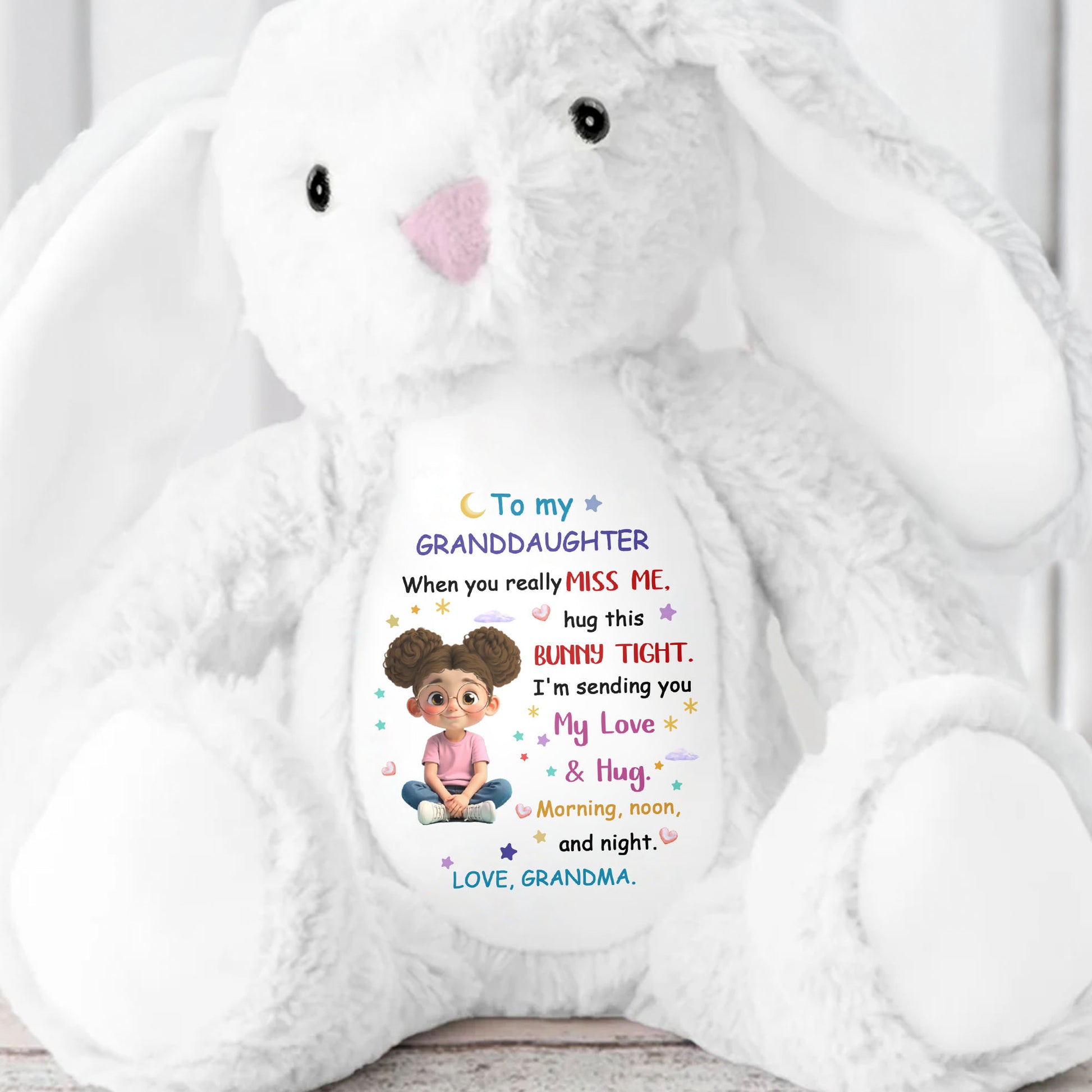 To My Granddaughter, Hug This Bunny Tight