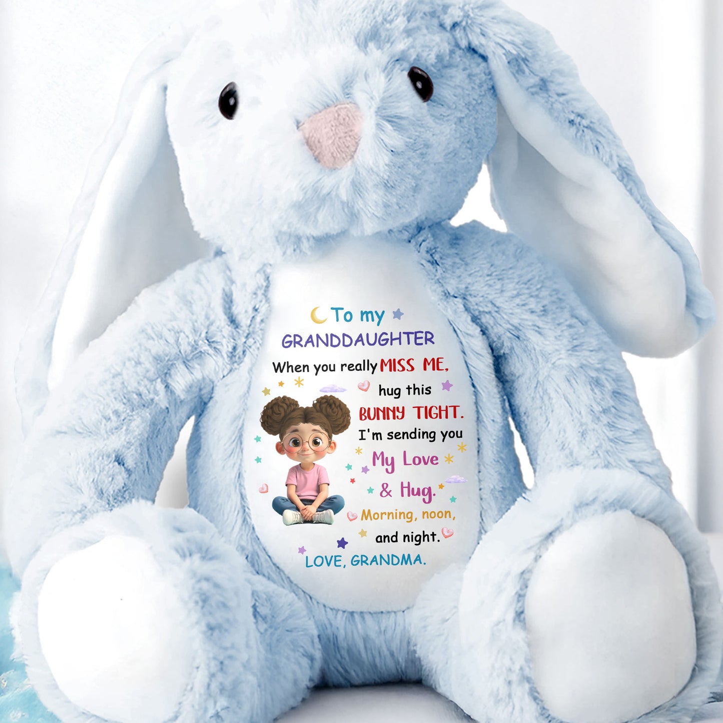 To My Granddaughter, Hug This Bunny Tight