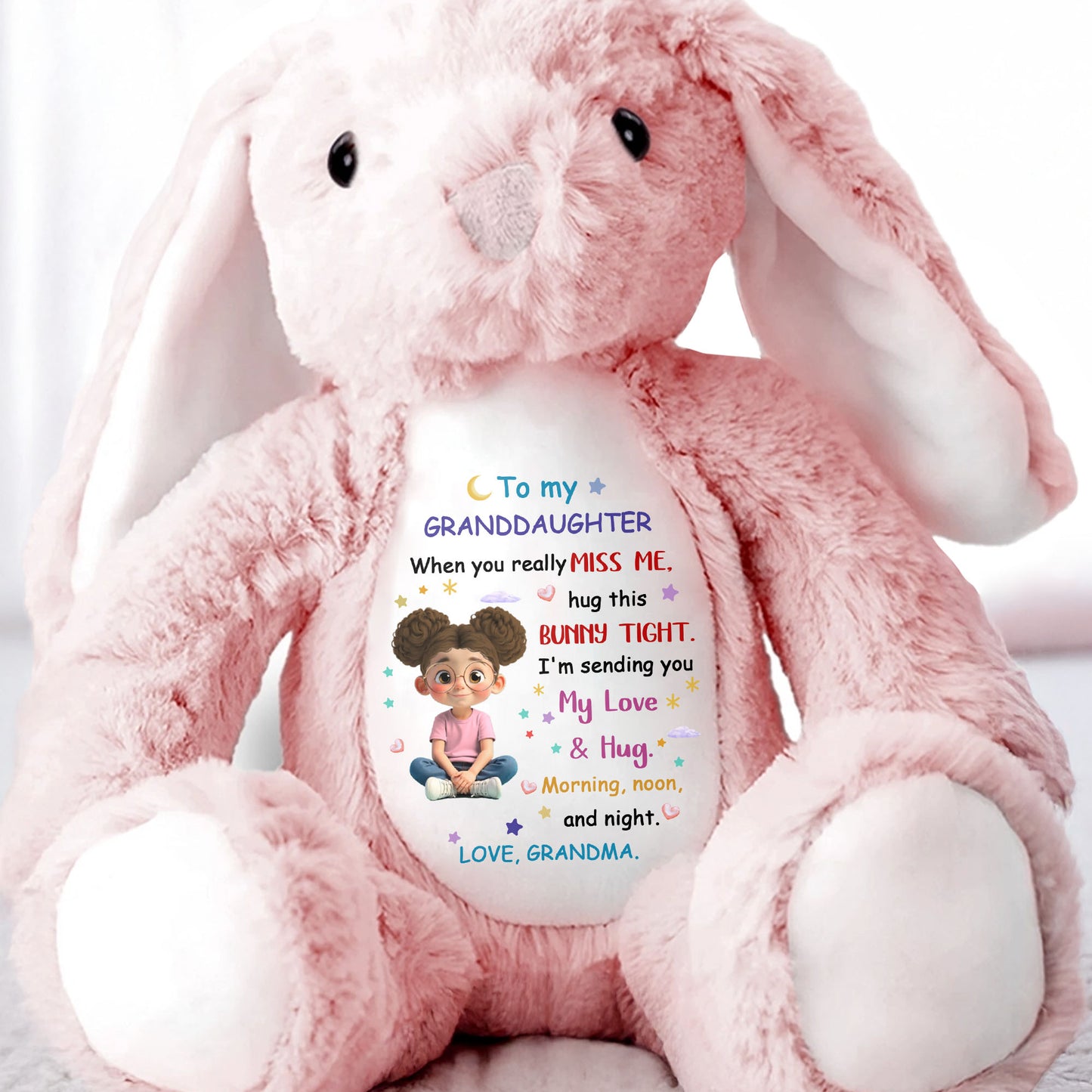 To My Granddaughter, Hug This Bunny Tight