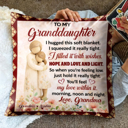 To My Granddaughter, Love and Light, Hope and Wishes