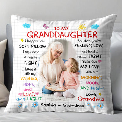To My Granddaughter, A Soft Pillow Filled With Love