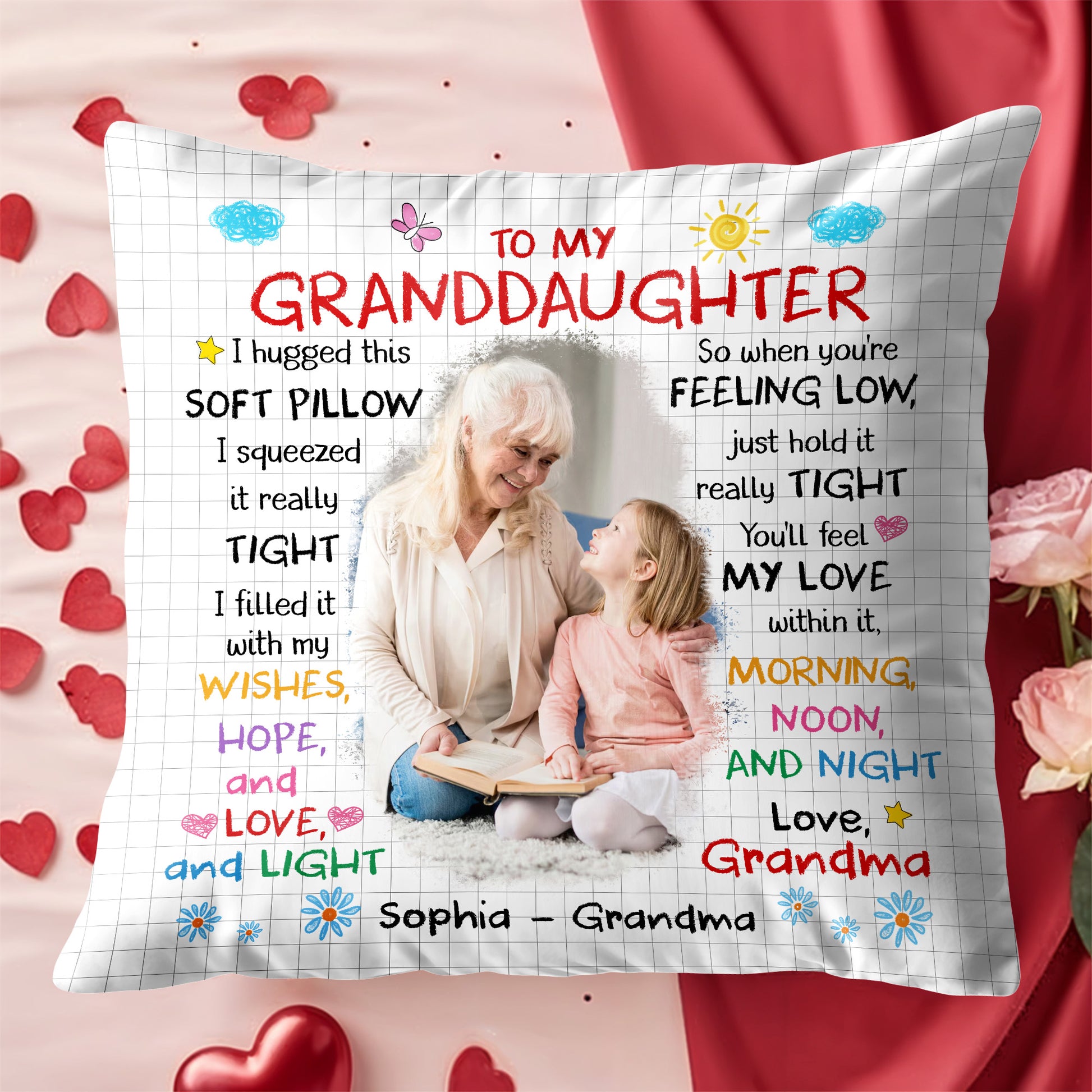 To My Granddaughter, A Soft Pillow Filled With Love