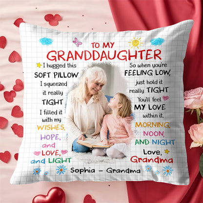To My Granddaughter, A Soft Pillow Filled With Love