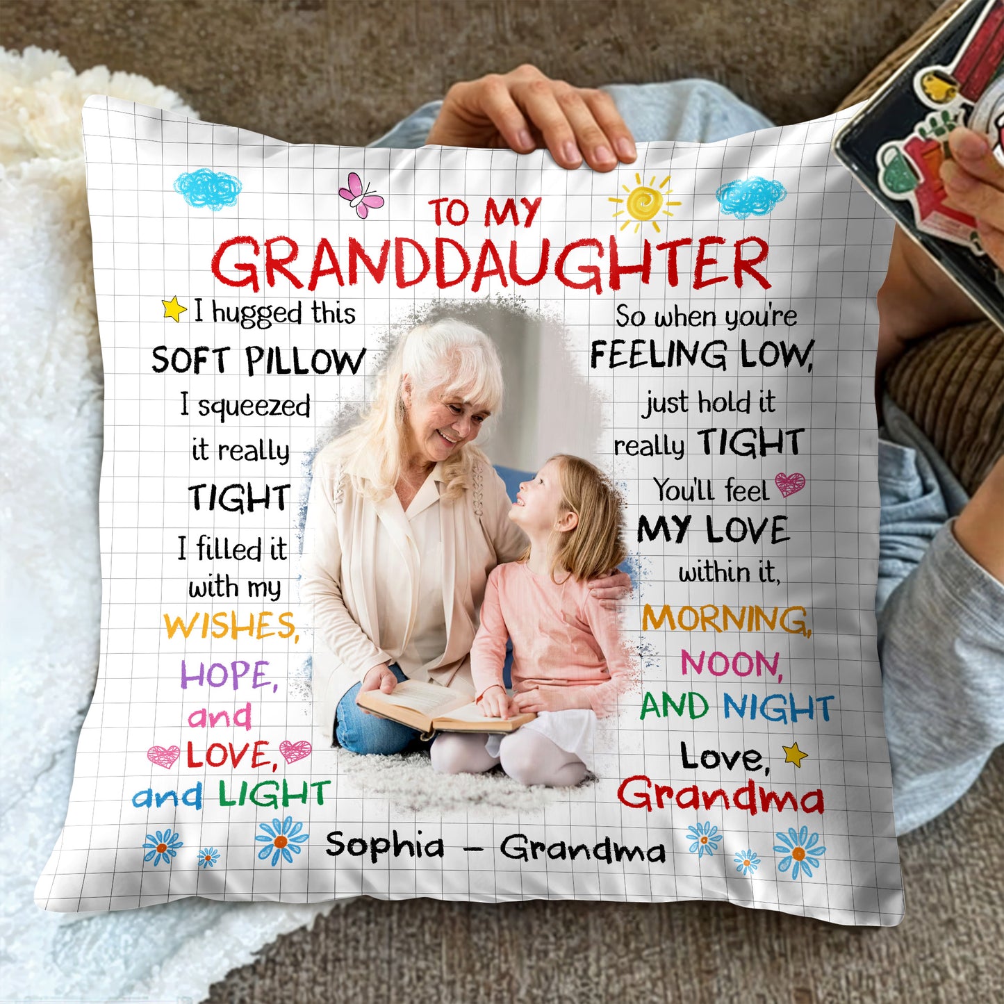 To My Granddaughter, A Soft Pillow Filled With Love